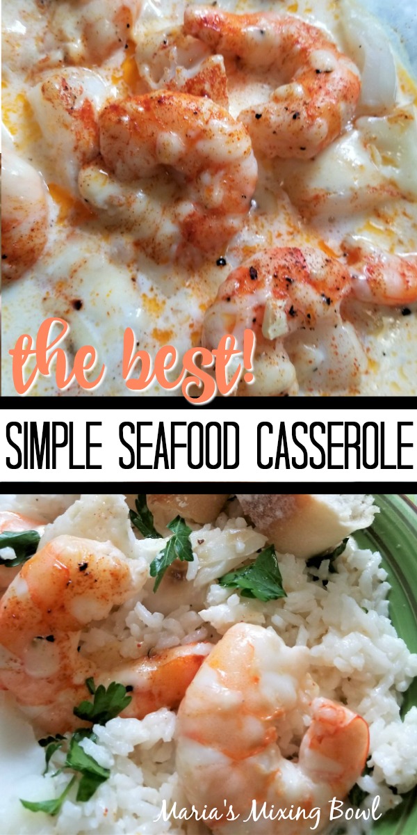 Simple Seafood Casserole