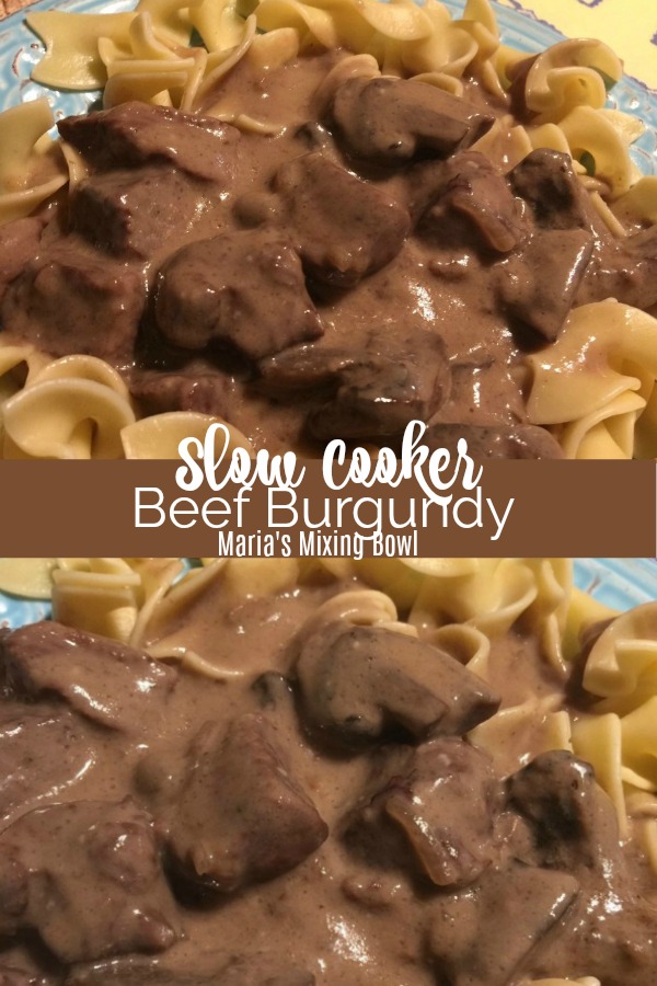Slow Cooker Beef Burgundy Maria S Mixing Bowl