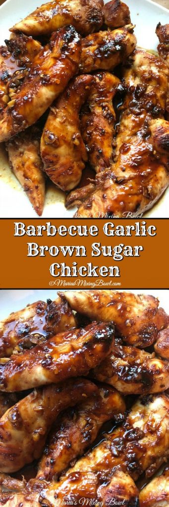 Barbecue Garlic Brown Sugar Chicken Barbecue Garlic Brown Sugar Chicken