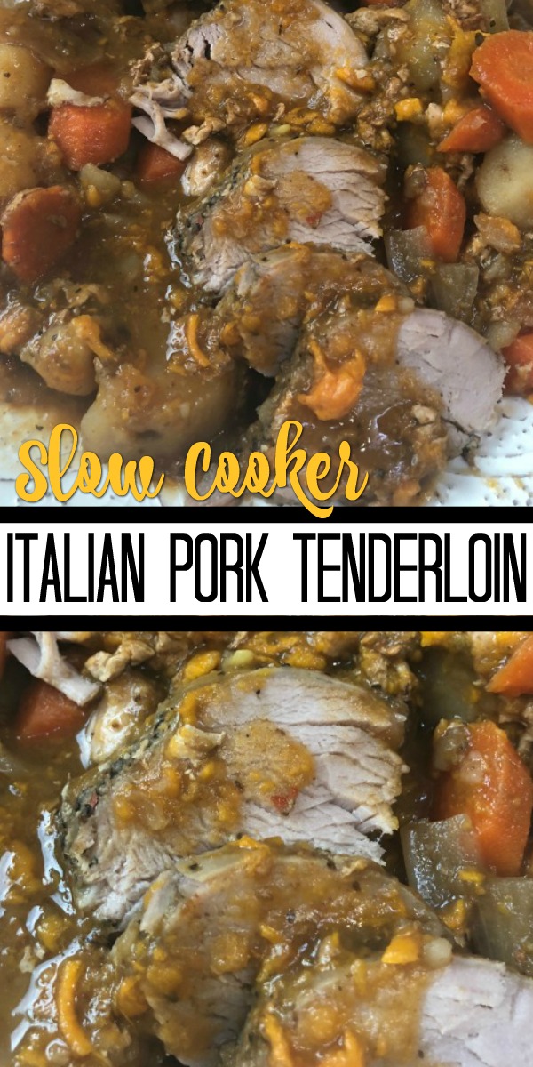 Slow Cooker Italian Pork Tenderloin
