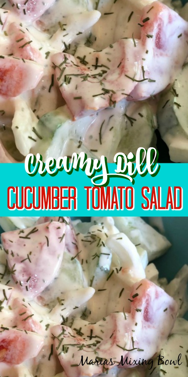 Creamy Dill Cucumber Tomato Salad