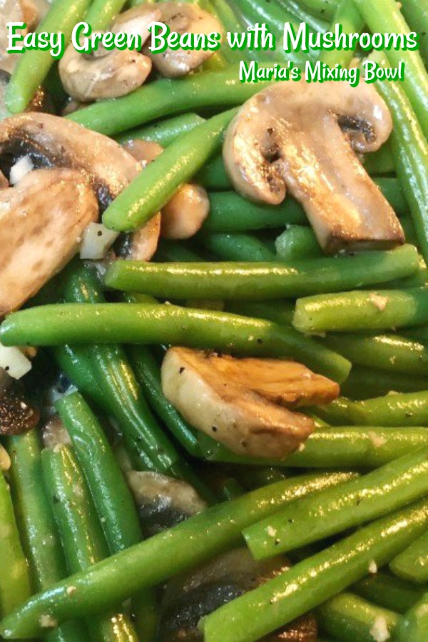 Easy Green Beans with Mushrooms