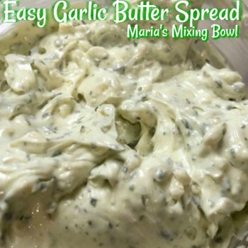 Easy Garlic Butter Spread