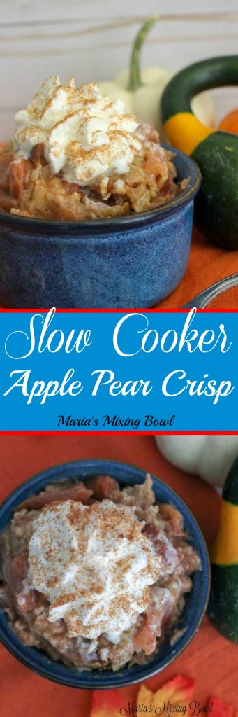 Slow Cooker Apple Pear Crisp Maria S Mixing Bowl