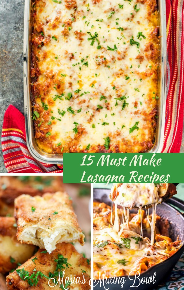 15 Must Make Lasagna Recipes