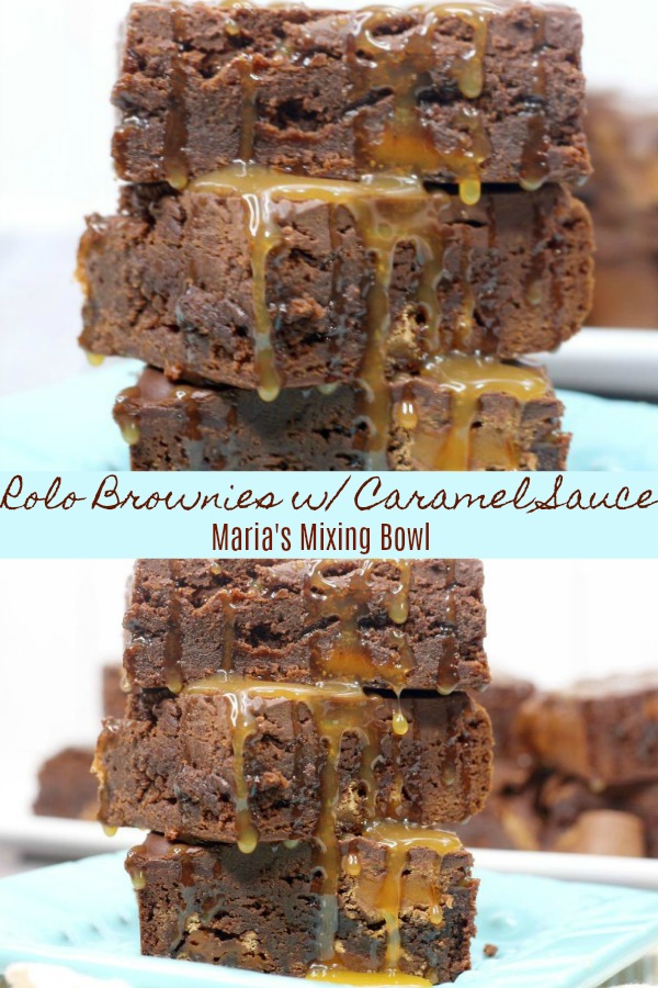 Rolo Brownies with Caramel Sauce
