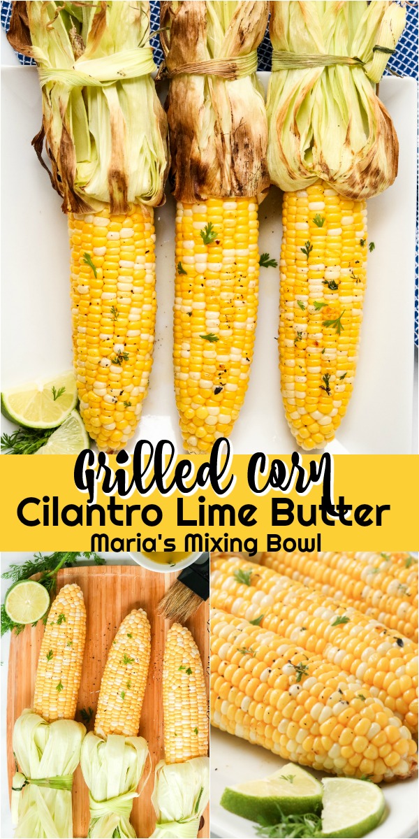 Grilled Corn with Cilantro Lime Butter