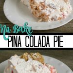No Bake Pina Colada Pie