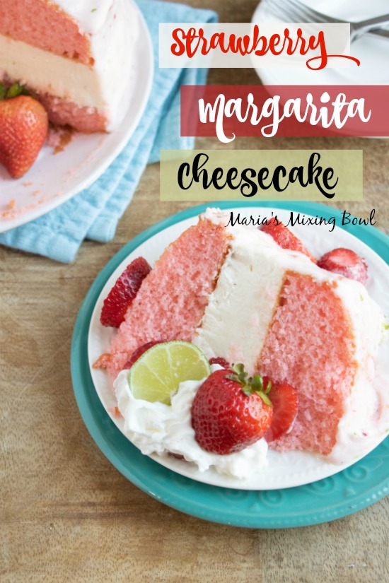 Strawberry Margarita Cheesecake