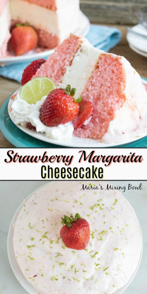 Strawberry Margarita Cheesecake with No Bake Filling