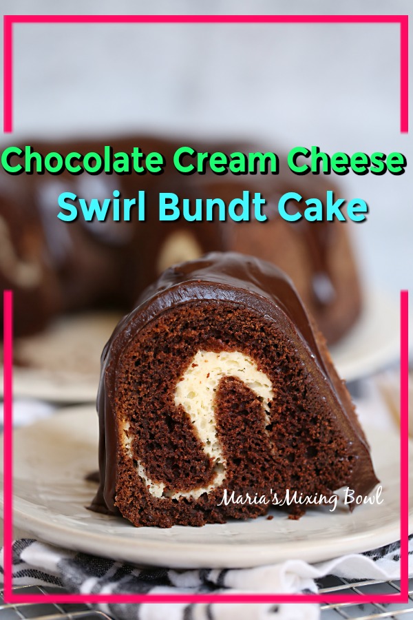 Chocolate Cream Cheese Swirl Bundt Cake