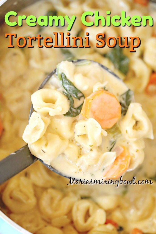 Creamy Chicken Tortellini Soup