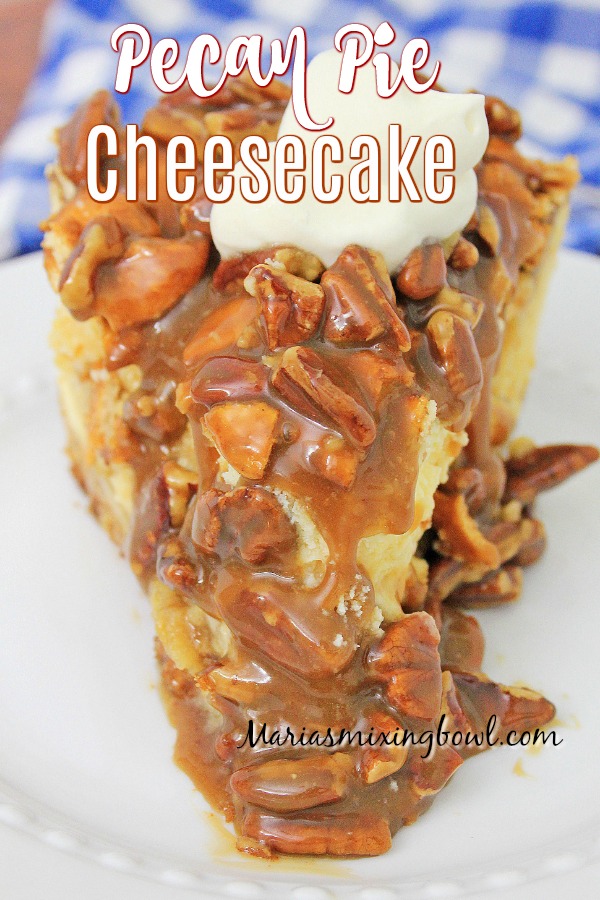 Pecan Pie Cheesecake 