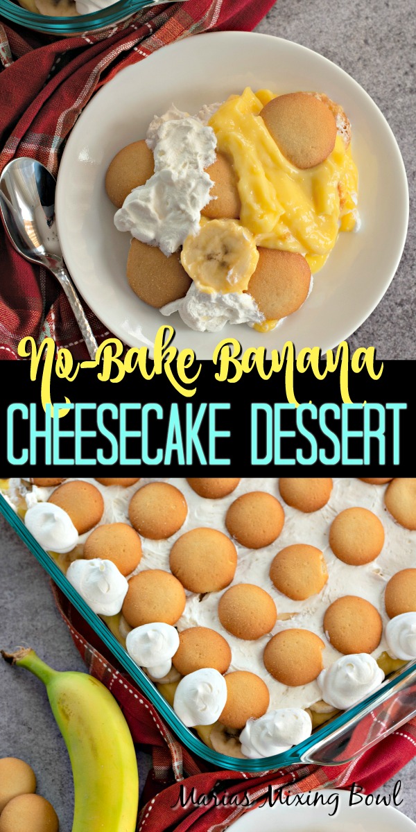 No-Bake Banana Cheesecake Dessert