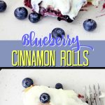 Blueberry Cinnamon Rolls