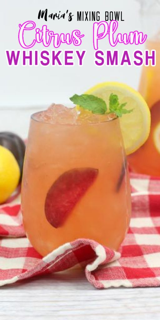 Citrus Plum Whiskey Smash