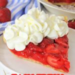 Easy Fresh Strawberry Pie