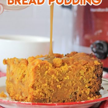Crockpot Pumpkin Bread Pudding with Caramel Sauce