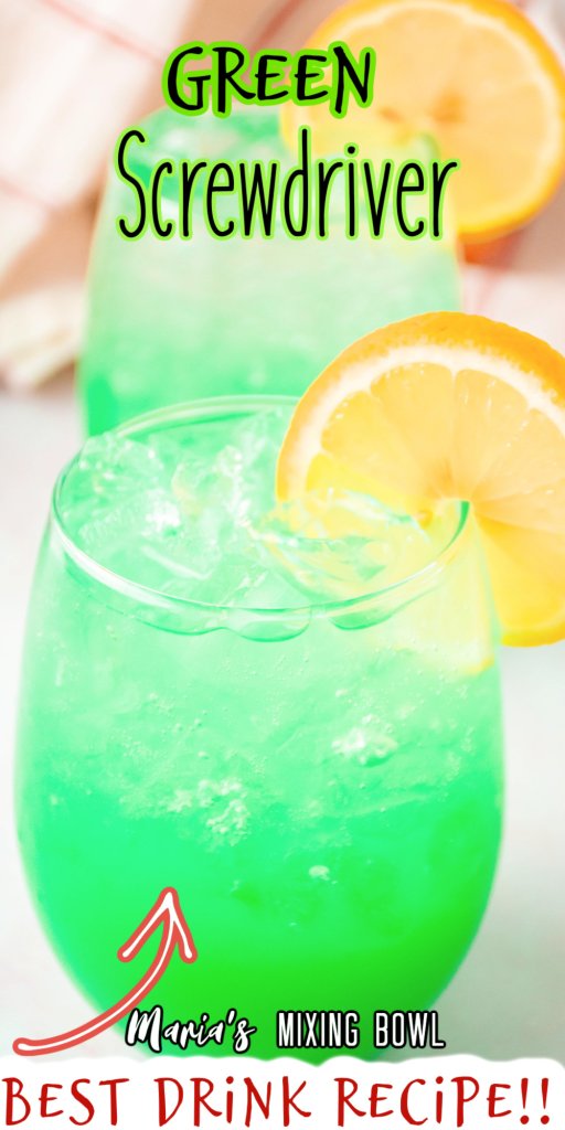 2 Green Screwdriver drinks with oranges for a garnish