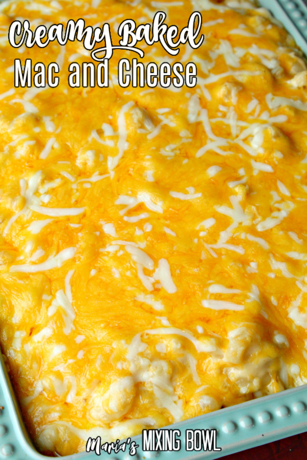 Creamy baked Mac and Cheese in a light blue baking dish 
