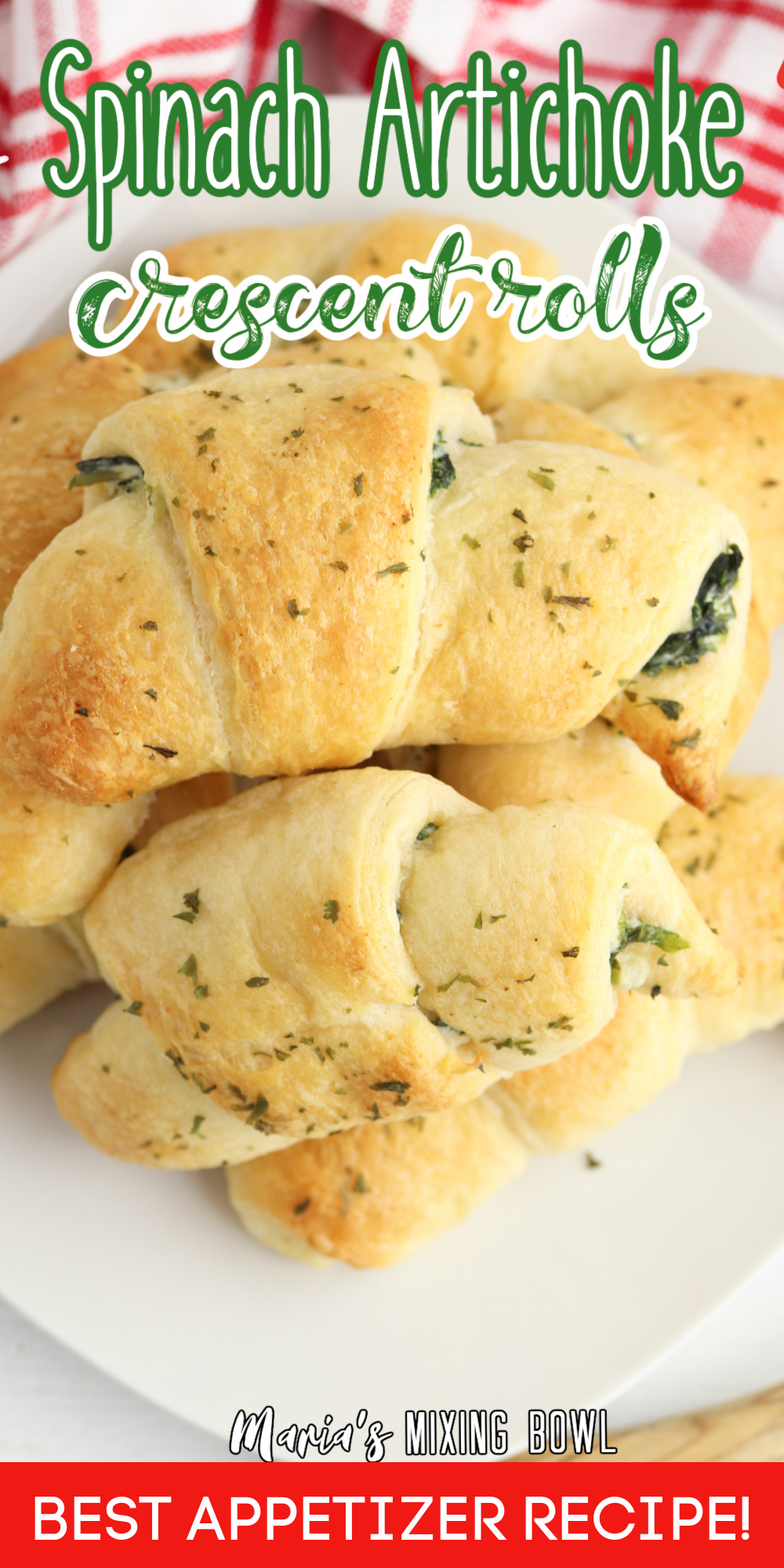 Spinach Artichoke Crescent Rolls - Maria's Mixing Bowl