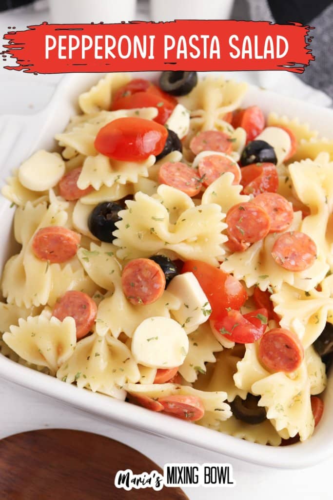 Pepperoni Pasta Salad pinterest pin with the recipe name in text