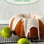whole key lime pound cake on a wire cooling rack with the name in text for pinterest