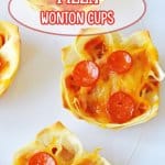 pizza wontons cups on a white plate with the name in text for pinterest