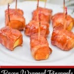 pieces of bacon wrapped pineapple on a white plate with "bacon wrapped pineapple" in text