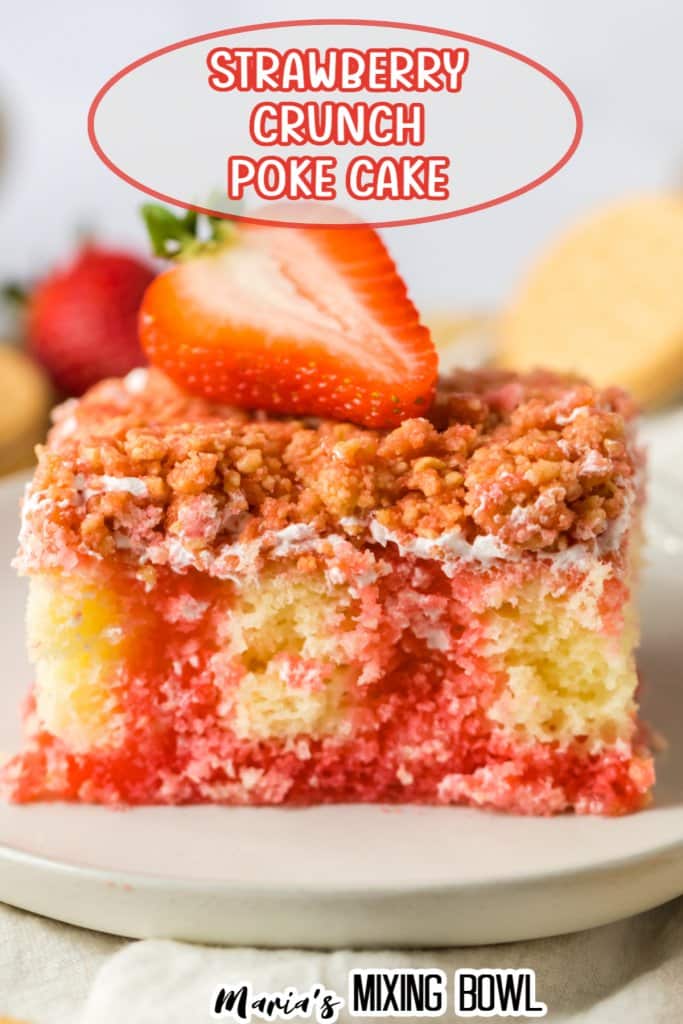 close up of a slice of strawberry crunch poke cake on an off white plate