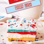 slice of no bake berry lush on a white plate