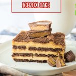 slice of peanut butter ice box cake on a white plate