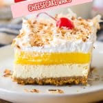 slice of pina colada cheesecake bar on a white plate