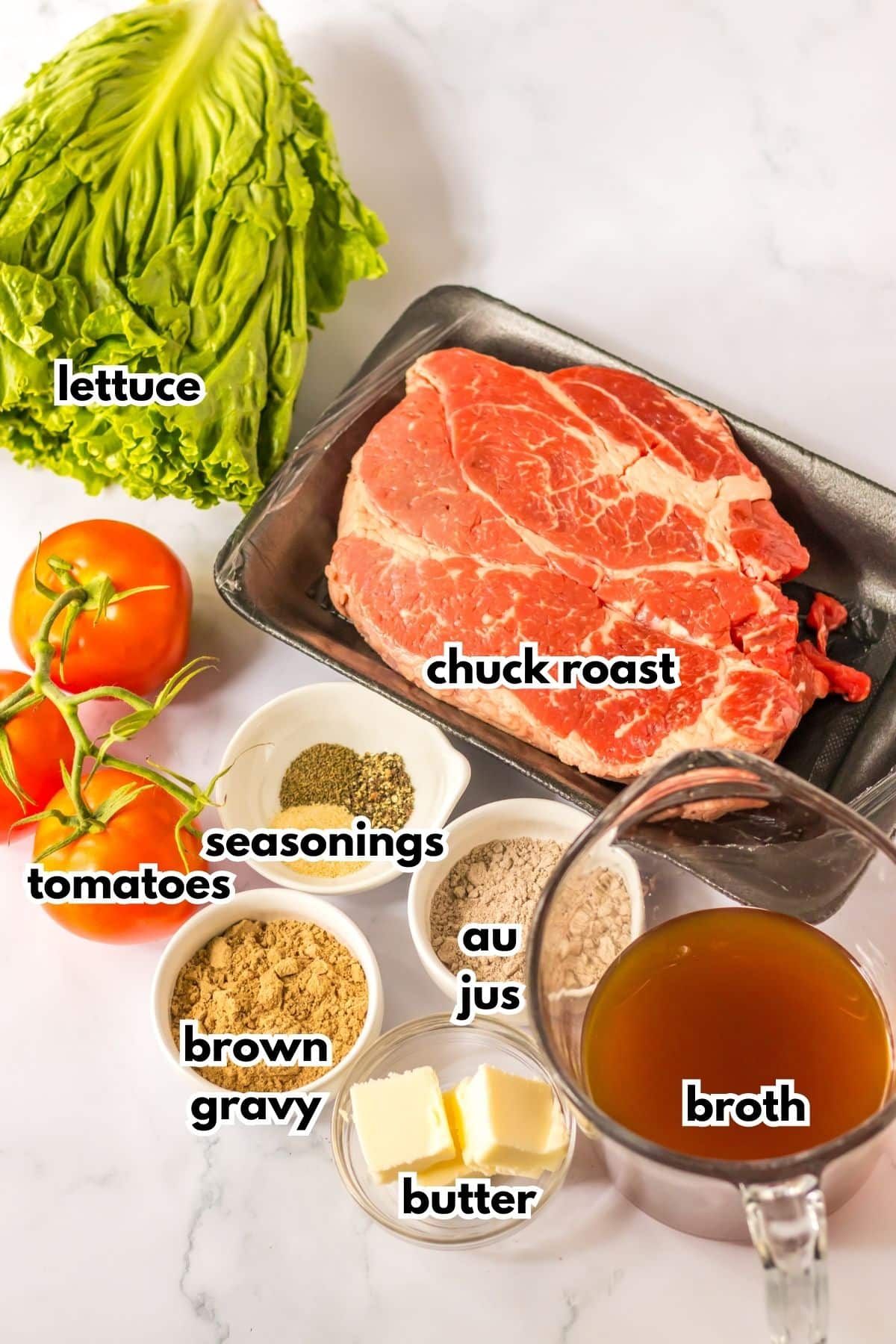 bowls of lettuce, tomatoes, chuck roast, seasonings, brown gravy, au jus, mix. butter, and broth.