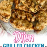 grilled dijon chicken on a large plate.