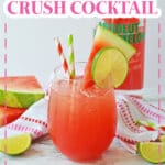 watermelon crush cocktail on a marble counter.