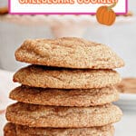 Five pumpkin spice cheesecake cookies stacked on top of each other.