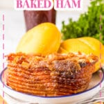 Honey baked ham on a plate.