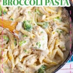 Skillet full of chicken broccoli pasta.
