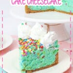 Slice of birthday cake cheesecake on a plate.