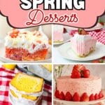 Collage of spring desserts with the name in text for pinterest.