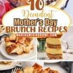 Collage of Mother's Day Brunch recipes.