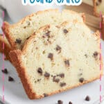 Slices of chocolate chip pound cake on a plate.