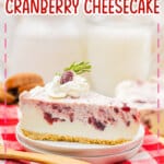 Slice of cranberry cheesecake on a plate.